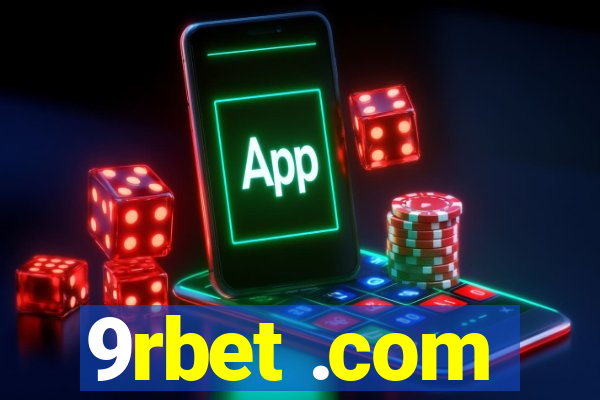 9rbet .com